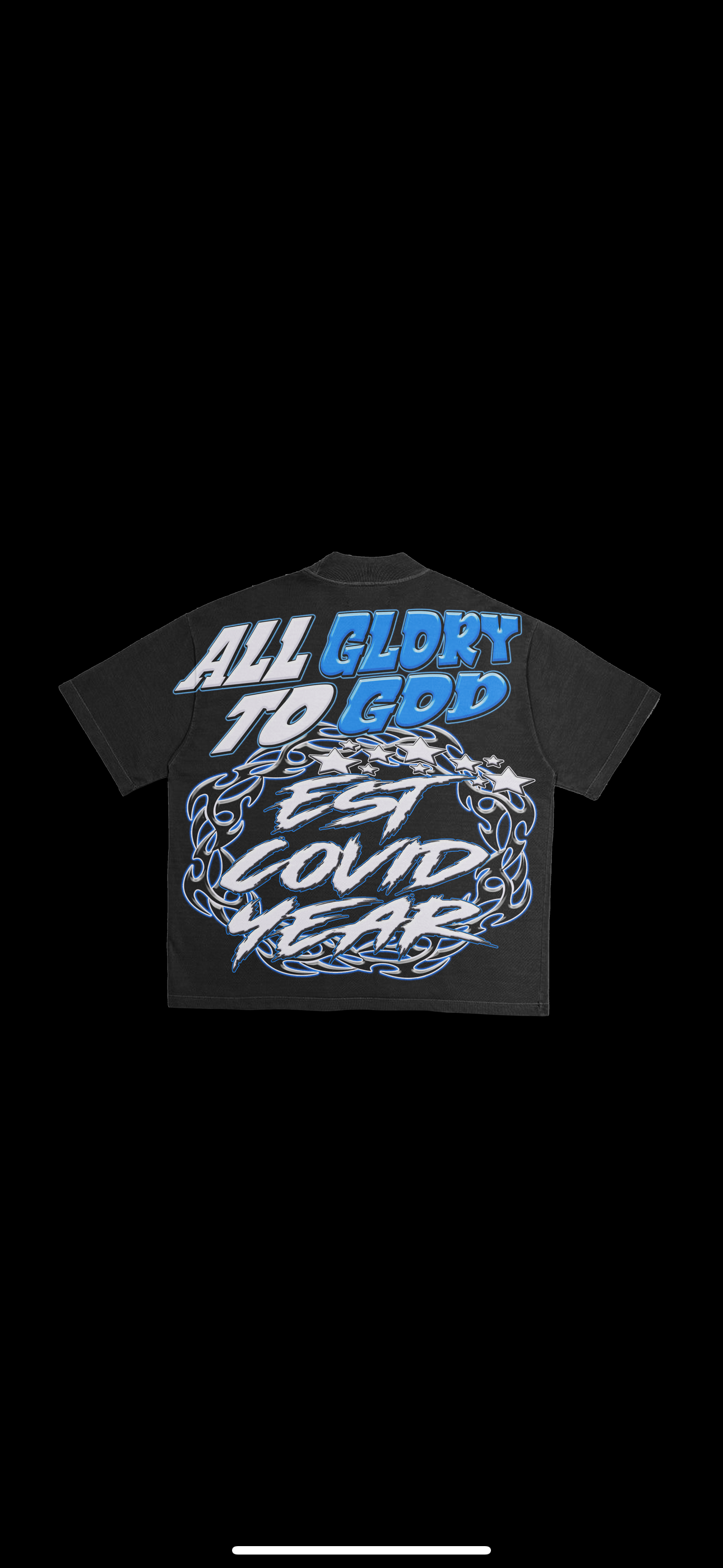 Blue lighting, AGTG/COVID YEAR T SHIRT